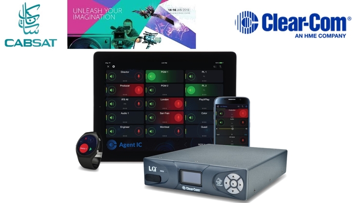 CLEAR-COM SHOWCASES LATEST IP COMMUNICATION AND SIGNAL TRANSPORT SOLUTIONS AT CABSAT 2018